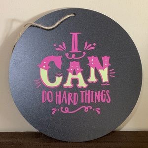 “I can do hard things”
